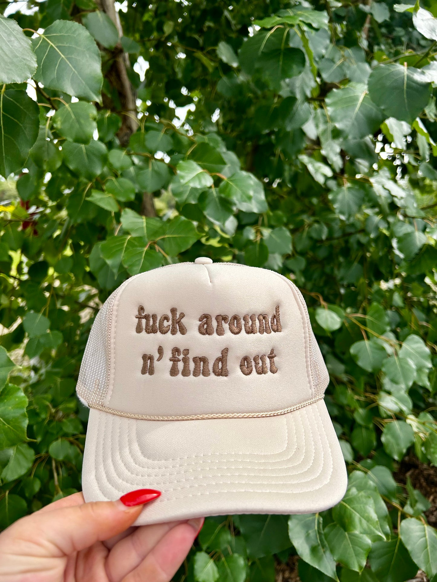 "Fuck around n’ find out" Hat